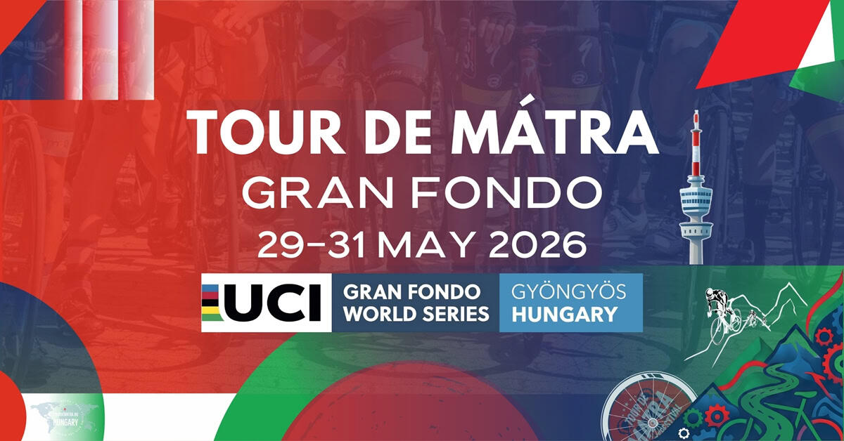 Tour de Mátra UCI Gran Fondo World Series Hungary